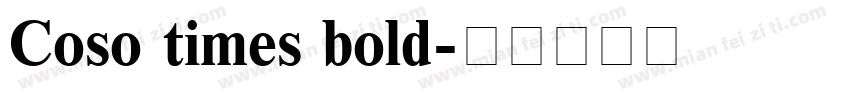 Coso times bold字体转换